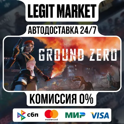 Ground Zero / Steam АВТО / РУ + МИР - irongamers.ru