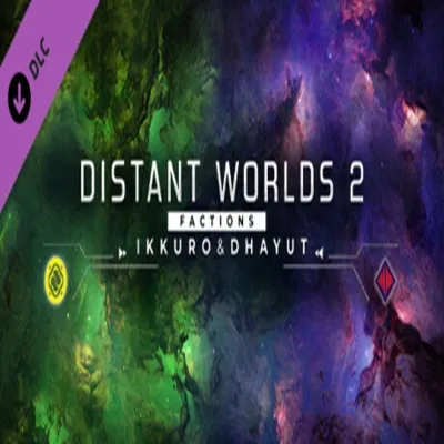 Distant Worlds 2: Factions - Ikkuro and Dhayut (Steam ключ / РФ+СНГ) - irongamers.ru