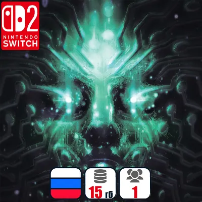 System Shock | Nintendo Switch 2 - irongamers.ru