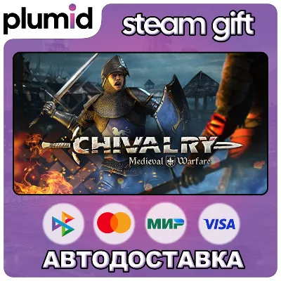 Chivalry: Medieval Warfare Steam Gift / Россия + МИР / АВТО - irongamers.ru