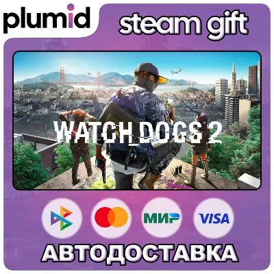 Watch Dogs 2 Steam Gift / Россия + МИР / АВТО - irongamers.ru
