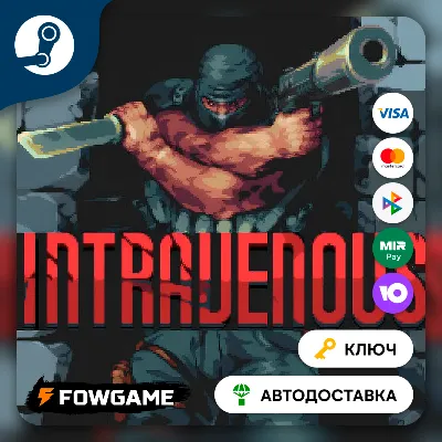 Intravenous (Весь мир) КЛЮЧ STEAM - irongamers.ru