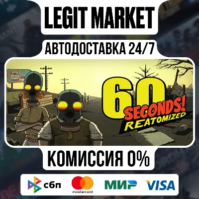 60 Seconds! Reatomized / Steam АВТО / РУ + МИР - irongamers.ru