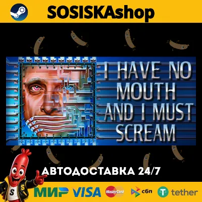 I Have No Mouth, and I Must Scream + ВЫБОР РЕГИОНА STEAM - irongamers.ru