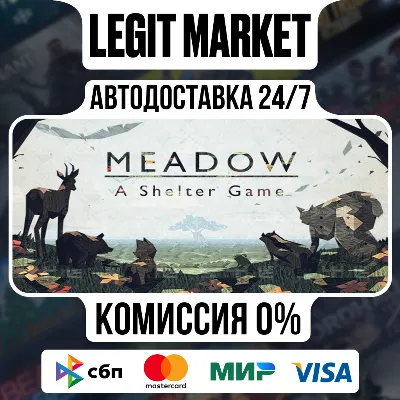 Meadow - A Shelter Game / Steam АВТО / РУ + МИР - irongamers.ru