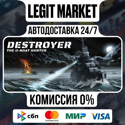 Destroyer: The U-Boat Hunter / Steam АВТО / РУ + МИР - irongamers.ru