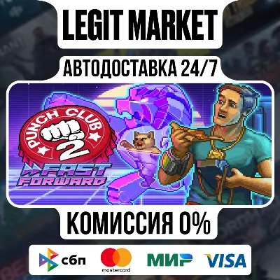 Punch Club 2: Fast Forward / Steam АВТО / РУ + МИР - irongamers.ru