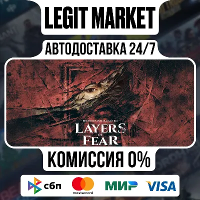 Layers of Fear / Steam АВТО / РУ + МИР - irongamers.ru