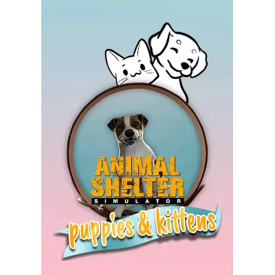 Animal Shelter - Puppies & Kittens DLC (Steam/WW) - irongamers.ru