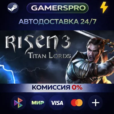 Risen 3 - Titan Lords・ВЫБОР РЕГИОНА・STEAM GIFT АВТО・ - irongamers.ru