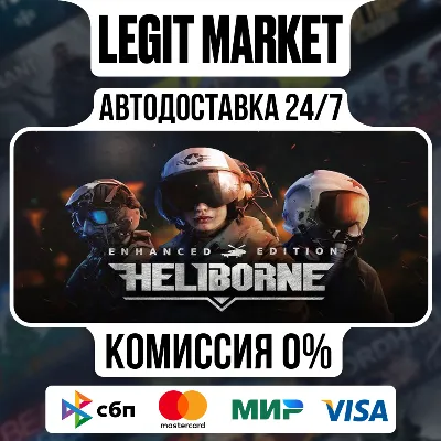 Heliborne - Enhanced Edition / Steam АВТО / РУ + МИР - irongamers.ru