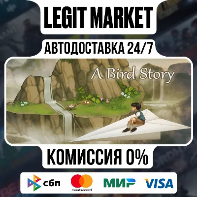 A Bird Story / Steam АВТО / РУ + МИР - irongamers.ru