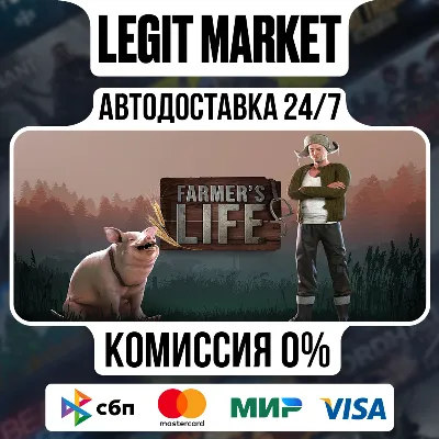 Farmer&acute;s Life / Steam АВТО / РУ + МИР - irongamers.ru