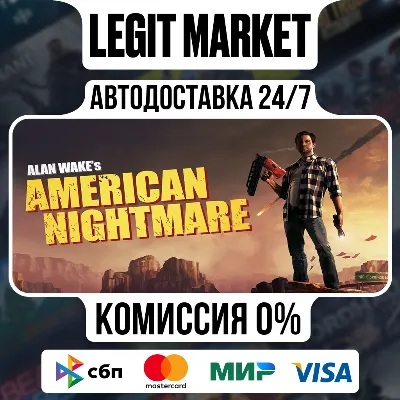 Alan Wake&acute;s American Nightmare / Steam АВТО / РУ + МИР - irongamers.ru