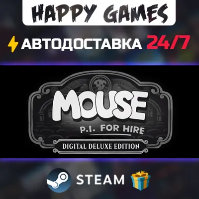 MOUSE: P.I. For Hire Digital Deluxe Edition STEAM АВТОДОСТАВКА - irongamers.ru