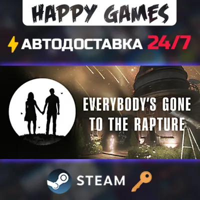 Everybody&acute;s Gone to the Rapture Steam Ключ РФ+Мир - irongamers.ru