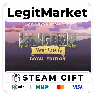 Kingdom: New Lands Royal Edition / Steam АВТО / РУ + МИР - irongamers.ru