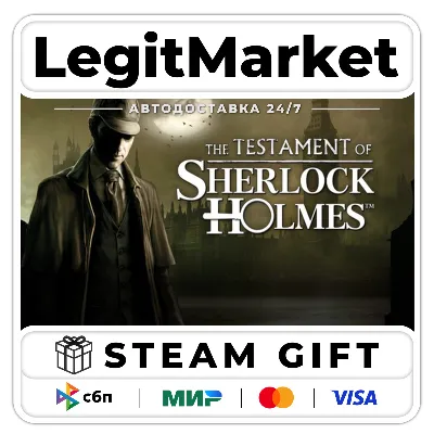 Testament of Sherlock Holmes / Steam АВТО / РУ + МИР - irongamers.ru