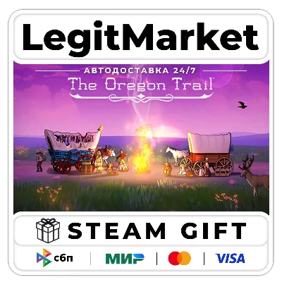 The Oregon Trail / Steam АВТО / МИР - irongamers.ru
