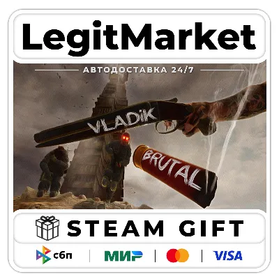 VLADiK BRUTAL / Steam АВТО / РУ + МИР - irongamers.ru
