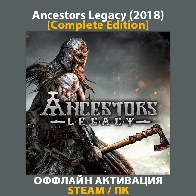 Ancestors Legacy [Complete] (2018) - irongamers.ru