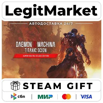 Daemon X Machina Titanic SUPER DELUXE Steam РУ+МИР АВТО - irongamers.ru