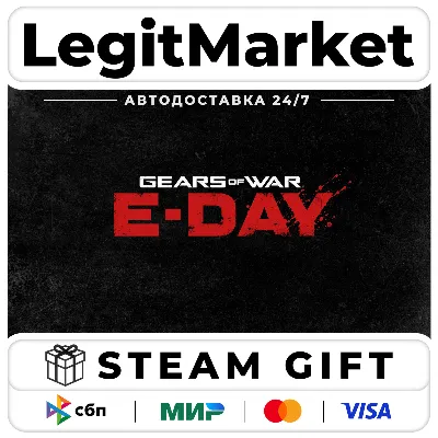 Gears of War: E-Day / Steam АВТО / РУ + МИР - irongamers.ru