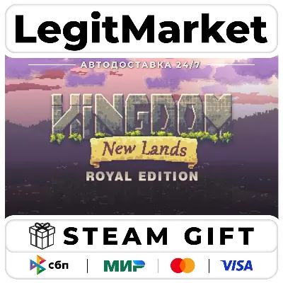 Kingdom: New Lands Royal Edition / Steam АВТО / РУ + МИР - irongamers.ru
