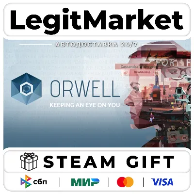 Orwell: Keeping an Eye On You / Steam АВТО / РУ + МИР - irongamers.ru
