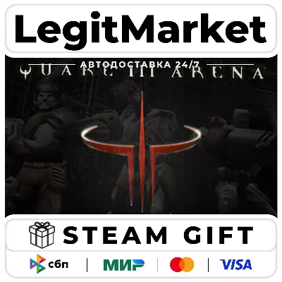 Quake III Arena / Steam АВТО / РУ + МИР - irongamers.ru
