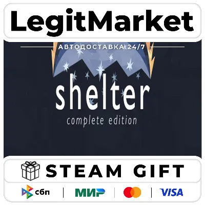 Shelter Complete Edition / Steam АВТО / РУ + МИР - irongamers.ru