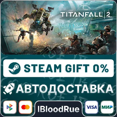 Titanfall 2 Ultimate Ed •РУ +МИР / STEAM АВТО, 0% - irongamers.ru