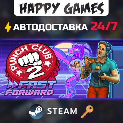 Punch Club 2: Fast Forward Steam Ключ РФ+СНГ - irongamers.ru