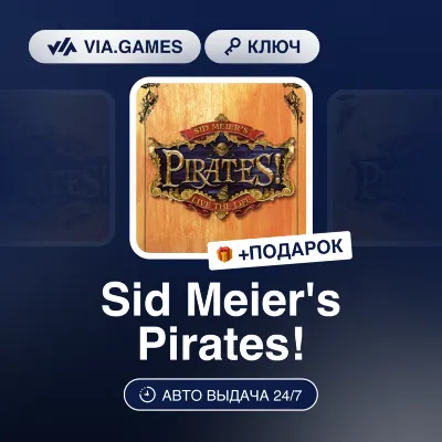 Sid Meier&acute;s Pirates! (Steam Ключ) РФ-СНГ-МИР + ПОДАРОК - irongamers.ru