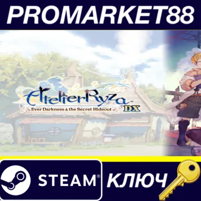 Atelier Ryza: Ever Darkness & the Secret Hideout DX Steam КЛЮЧ - irongamers.ru