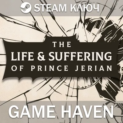 The Life and Suffering of Prince Jerian Steam ключ ВЕСЬ МИР - irongamers.ru