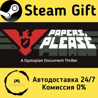 Papers, Please Steam Gift Россия мгновенно - irongamers.ru