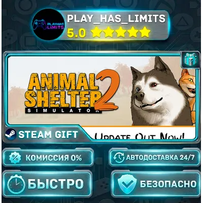 Animal Shelter 2 *RU/BY/UA/СНГ Steam Auto - irongamers.ru