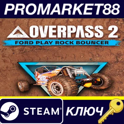 Overpass 2 - Ford Play Rockbouncer DLC Steam КЛЮЧ - irongamers.ru