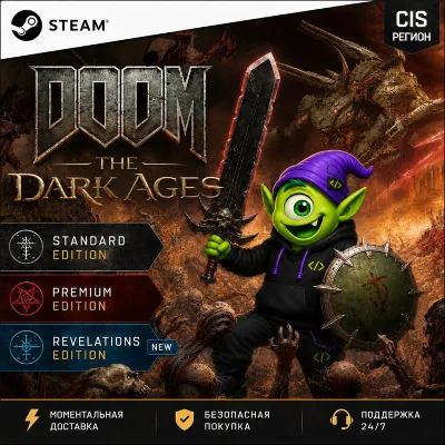 DOOM: THE DARK AGES STEAM CIS | Revelations | КЛЮЧ | АВТО 24/7 - irongamers.ru
