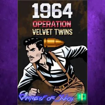 1964 Operation Velvet Twins XBOX - irongamers.ru
