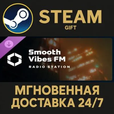 Cities: Skylines II - Smooth Vibes FM РОССИЯ RU Steam Gift СТИМ ГИФТ ПК АВТОДОСТАВКА - irongamers.ru