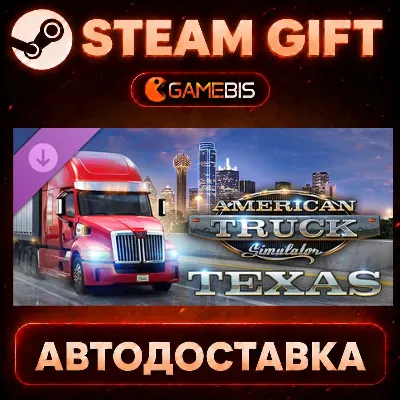 American Truck Simulator - Texas (DLC) — Steam Gift | СТИМ ГИФТ | АВТОДОСТАВКА - irongamers.ru