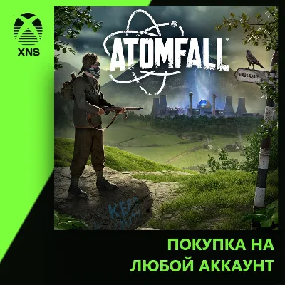 Atomfall Xbox+PC | Любой аккаунт | Выбор издания - irongamers.ru