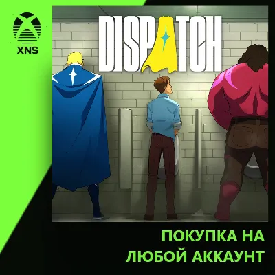 Dispatch Xbox+PC | Любой аккаунт - irongamers.ru