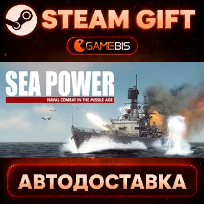 Sea Power — Steam Gift | СТИМ ГИФТ | АВТОДОСТАВКА - irongamers.ru