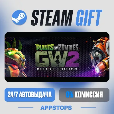 Plants vs. Zombies™ Garden Warfare 2: Deluxe Edition Steam Gift · АВТО · РУ + СНГ - irongamers.ru