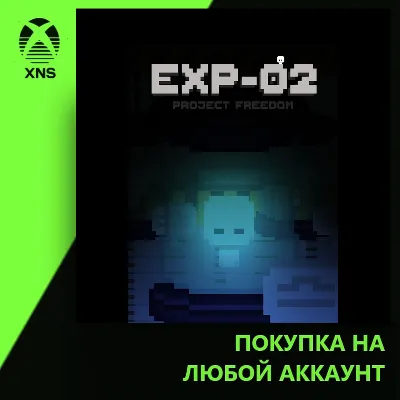 Exp-02: Project Freedom Xbox | Любой аккаунт - irongamers.ru