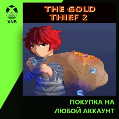 The Gold Thief 2 Xbox | Любой аккаунт - irongamers.ru