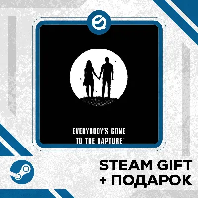Everybody&acute;s Gone to the Rapture • GLOBAL (БЕЗ RU) - irongamers.ru